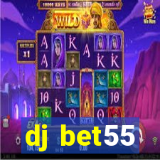 dj bet55